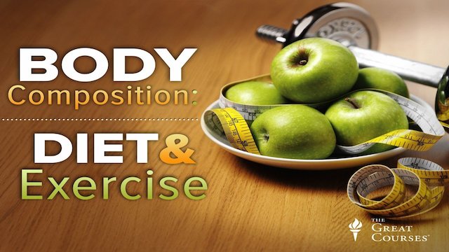 Watch Changing Body Composition through Diet and Exercise Online