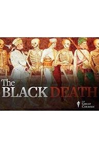 The Black Death: The World's Most Devastating Plague