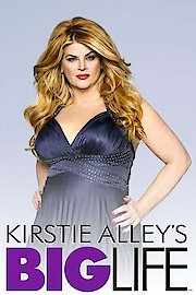 Kirstie Alley's Big Life