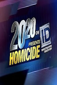 20/20 on ID Presents: Homicide