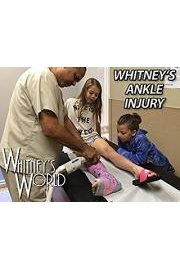 Whitney's Ankle Injury poster