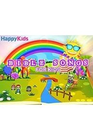 Bible Songs for Kids