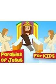 Parables of Jesus for Kids