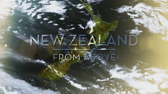 Watch New Zealand from Above Online