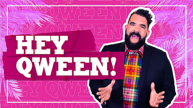 Watch Hey Qween! Online