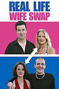 Real Life Wife Swap