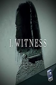 I, Witness