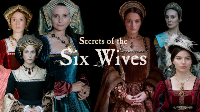 Watch Secrets of the Six Wives Online