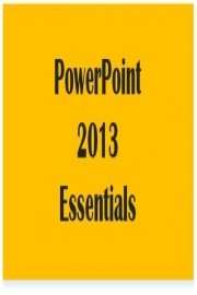 PowerPoint 2013 Essentials poster