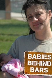 Babies Behind Bars poster