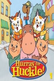 Hurray for Huckle, Season 1 poster