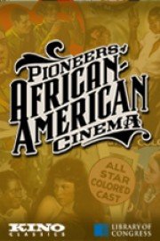 Pioneers of African-American Cinema poster