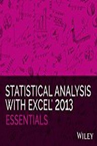 Statistical Analysis with Excel 2013 Essentials