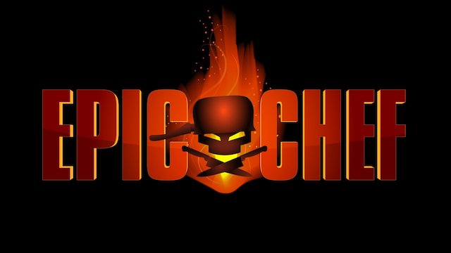 Watch Epic Chef Online