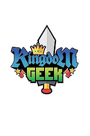 Kingdom Geek poster