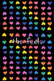 The Feels poster