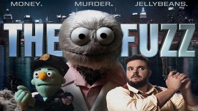 Watch The Fuzz Online
