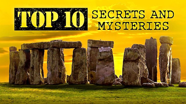 Watch Top 10 Secrets and Mysteries Online