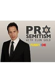 Pro-Semitism with Elon Gold poster