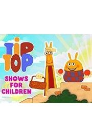Tip Top - Shows for Children poster