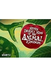 Seven Deadly Sins of the Animal Kingdom poster