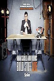 Adam Carolla and Friends Build Stuff Live