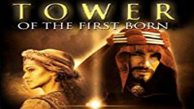 Watch Tower of the First Born - The Complete Miniseries Online