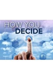 How You Decide: The Science of Human Decision Making poster