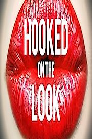 Hooked On The Look poster