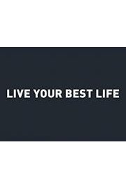 Live Your Best Life poster