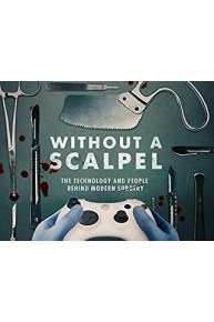 Without a Scalpel