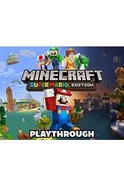 Minecraft Super Mario Edition Playthrough poster