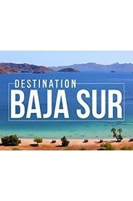 Destination Baja Sur