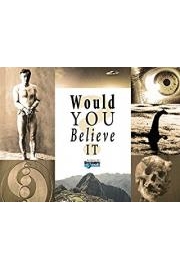 Would You Believe It poster
