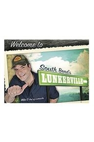 South Bend's Lunkerville S10