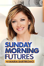 Sunday Morning Futures with Maria Bartiromo poster