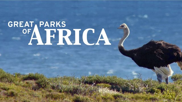 Watch Great Parks of Africa Online