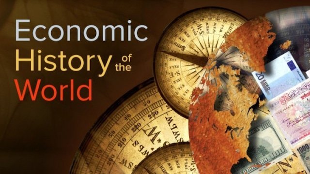 Watch An Economic History of the World Since 1400 Online