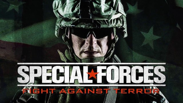 Watch Special Forces - The Fight Against Terror Online