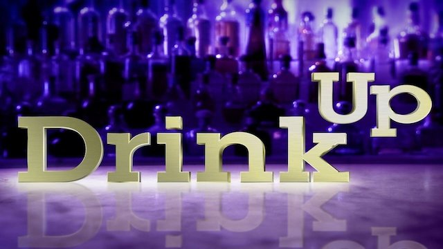 Watch Drink Up! Online