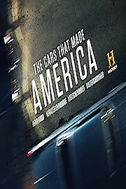 The Cars That Made America poster