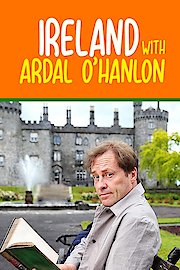 Ireland With Ardal O'Hanlon poster