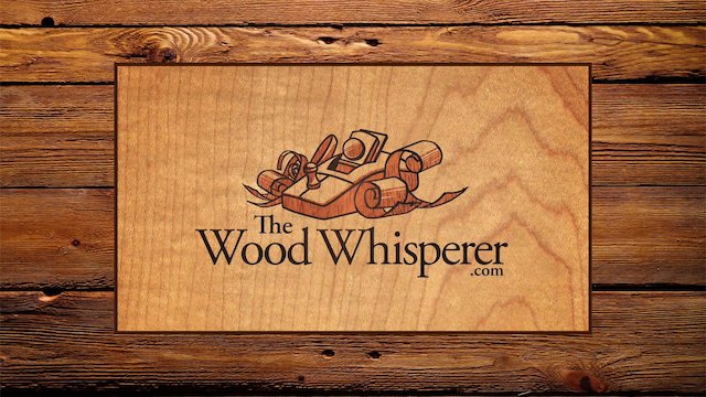 Watch The Wood Whisperer Online