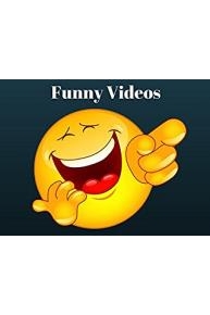 Funny Videos