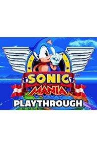 Sonic Mania Playthrough