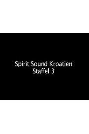 Spirit Sound Kroatien poster