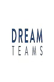 DREAM TEAMS poster