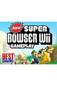 Super Bowser Wii Gameplay - Best of Gaming!