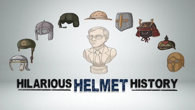 Watch Hilarious Helmet History Online