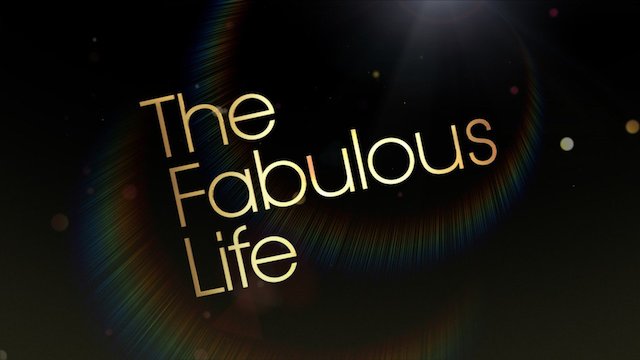 Watch Fabulous Life of Online